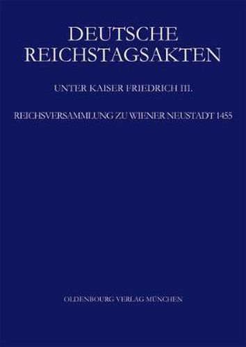 Cover image for Reichsversammlung Zu Wiener Neustadt 1455