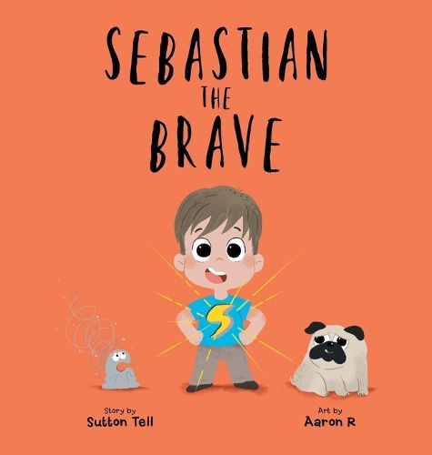 Cover image for Sebastian The Brave