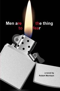 Cover image for Men are the thing to fear