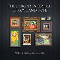 Cover image for The Journey in Search of Love and Hope