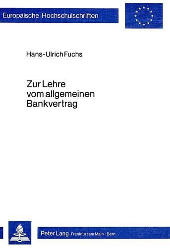 Cover image for Zur Lehre Vom Allgemeinen Bankvertrag