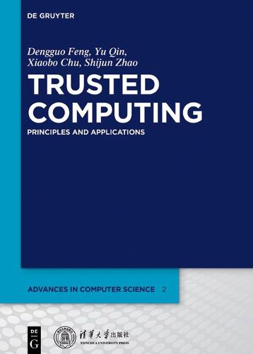 Cover image for Trusted Computing: Principles and Applications