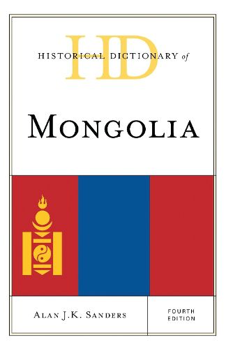 Cover image for Historical Dictionary of Mongolia