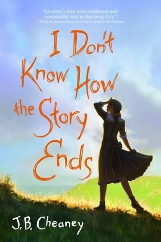 Cover image for I Don't Know How the Story Ends