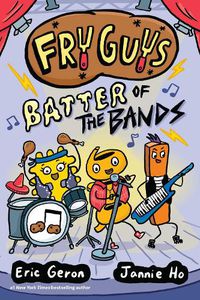 Cover image for Fry Guys: Batter of the Bands