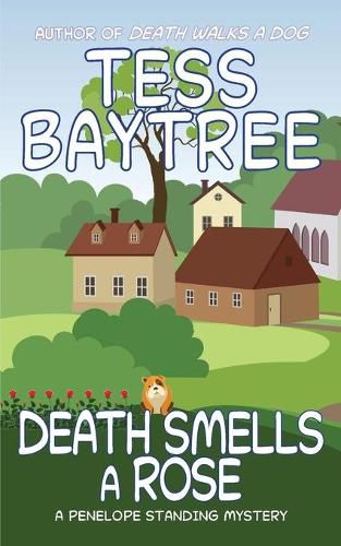 Cover image for Death Smells a Rose: A Penelope Standing Mystery