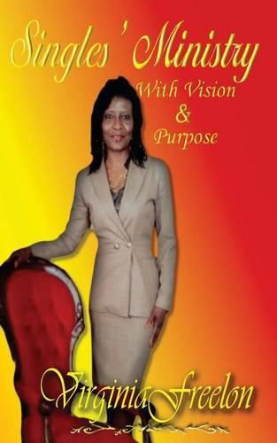Cover image for Singles' Ministry with Vision and Purpose