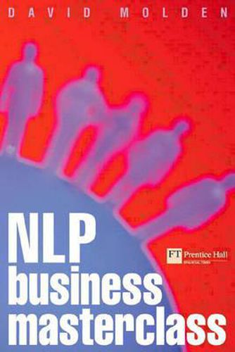 Cover image for NLP Business Masterclass: Skills for realising human potential