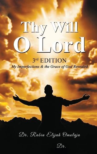 Cover image for Thy Will O Lord