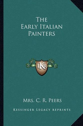 Cover image for The Early Italian Painters