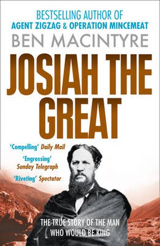 Josiah the Great: The True Story of the Man Who Would be King