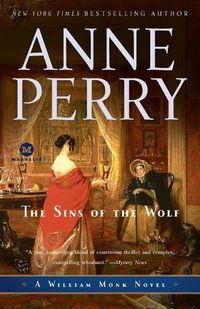 Cover image for The Sins of the Wolf: A William Monk Novel