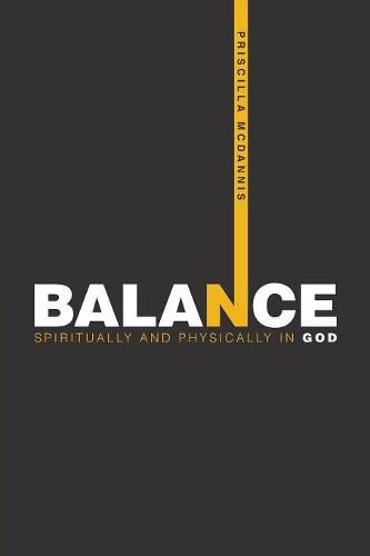 Cover image for Balance: Spiritually and Physically in God