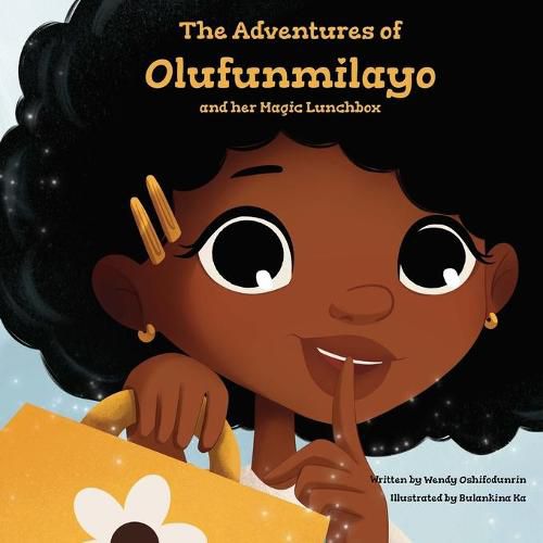 Cover image for The Adventures of Olufunmilayo and Her Magic Lunchbox