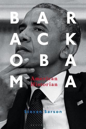 Cover image for Barack Obama: American Historian