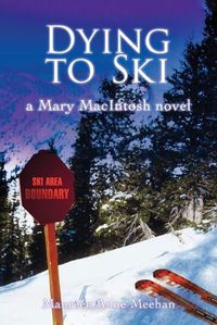 Cover image for Dying to Ski