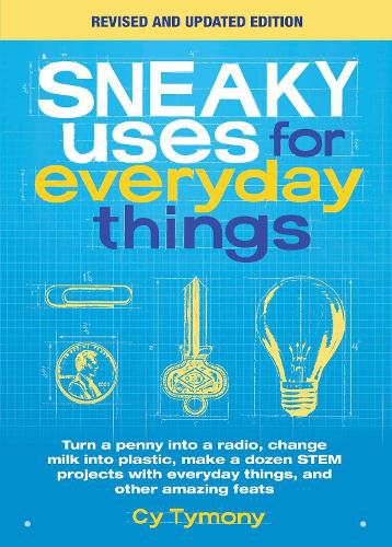 Cover image for Sneaky Uses for Everyday Things, Revised Edition