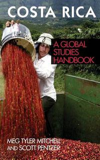 Cover image for Costa Rica: A Global Studies Handbook