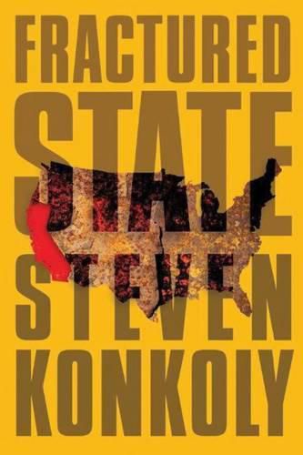 Fractured State: A Post-Apocalyptic Thriller