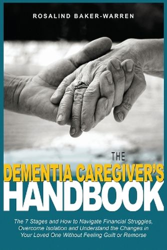 Cover image for The Dementia Caregiver's Handbook