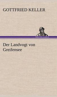 Cover image for Der Landvogt Von Greifensee