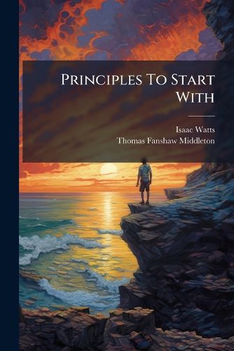 Cover image for Principles To Start With