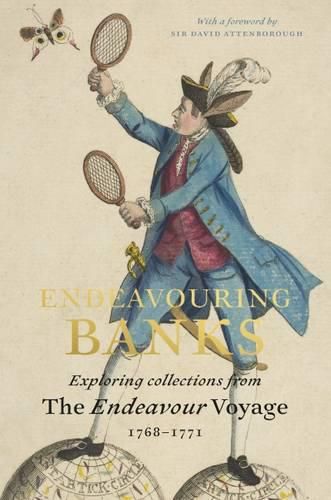 Endeavouring Banks: Exploring collections from the Endeavour voyage 1768-1771