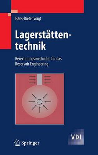 Cover image for Lagerstattentechnik: Berechnungsmethoden Fur Das Reservoir Engineering