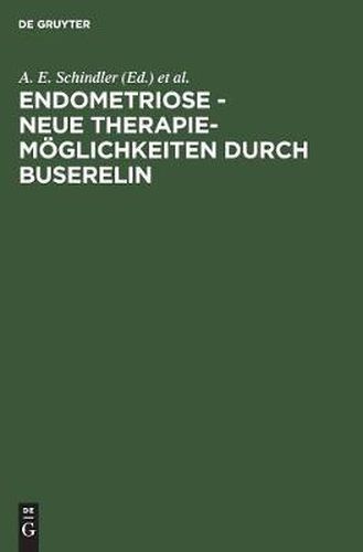 Cover image for Endometriose - neue Therapiemoeglichkeiten durch Buserelin