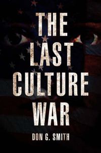 Cover image for The Last Culture War