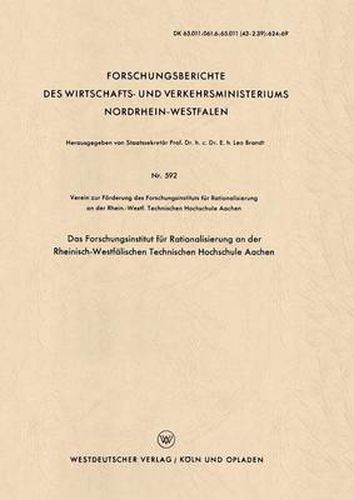 Cover image for Das Forschungsinstitut Fur Rationalisierung an Der Rheinisch-Westfalischen Technischen Hochschule Aachen