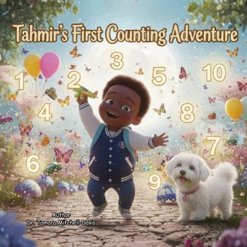 Cover image for Tahmir's First Counting Adventure 1 to 10