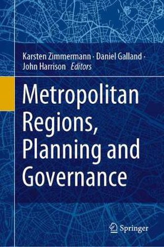 Cover image for Metropolitan Regions, Planning and Governance