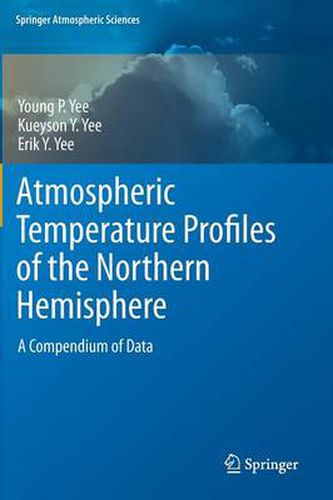 Cover image for Atmospheric Temperature Profiles of the Northern Hemisphere: A Compendium of Data