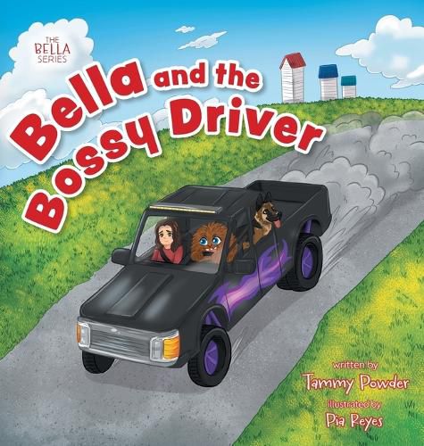 Cover image for Bella and the Bossy Driver