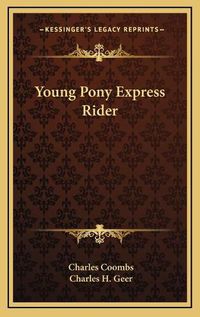 Cover image for Young Pony Express Rider