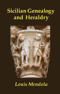 Cover image for Sicilian Genealogy and Heraldry