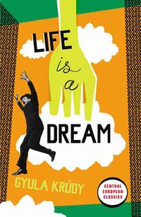 Cover image for Life Is A Dream