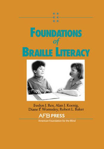 Cover image for Foundations of Braille Literacy