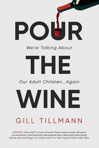 Cover image for Pour the Wine