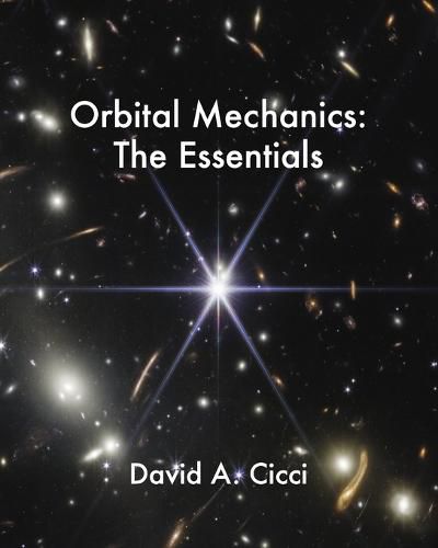 Cover image for Orbital Mechanics: The Essentials