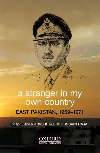 Cover image for A Stranger in My Own Country: East Pakistan, 1969-1971