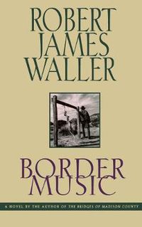 Cover image for Border Music