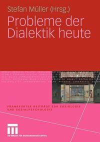 Cover image for Probleme Der Dialektik Heute