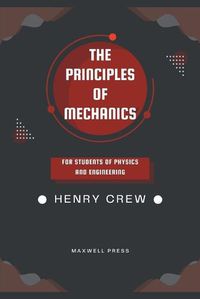 Cover image for The Principles of Mechanics