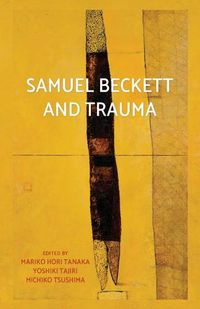 Cover image for Samuel Beckett and Trauma