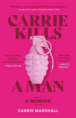 Cover image for Carrie Kills A Man: A Memoir