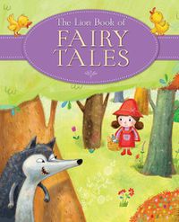 Cover image for The Lion Book of Fairy Tales