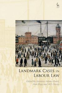 Cover image for Landmark Cases in Labour Law