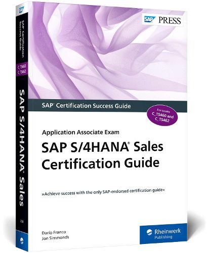 Cover image for SAP S/4HANA Sales Certification Guide: Application Associate Exam